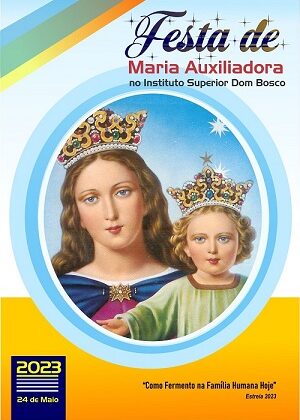 Festa de Maria Auxiliadora – 2023